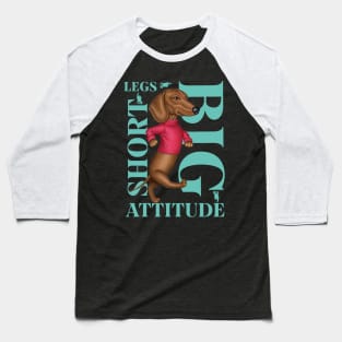 Short Legs Big Attitude Baseball T-Shirt